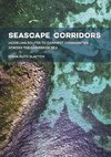 Seascape Corridors