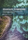 Seascape Corridors