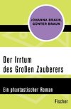 Der Irrtum des Großen Zauberers