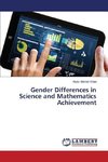 Gender Differences in Science and Mathematics Achievement