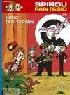 Spirou und Fantasio 26. Kodo, der Tyrann