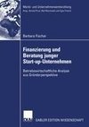 Finanzierung und Beratung junger Start-up-Unternehmen