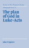 The Plan of God in Luke-Acts