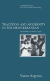 Tradition and Modernity in the Mediterranean