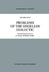 Problems of the Hegelian Dialectic