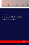 Sir Gawayne and the Green Knight