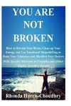 You Are Not Broken