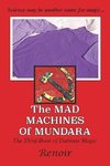 The Mad Machines of Mundara
