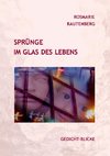 Sprünge im Glas des Lebens