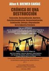 CRÓNICA DE UNA DESTRUCCIÓN