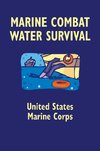 MARINE COMBAT WATER SURVIVAL