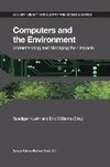 Computers and the Environment: Understanding and Managing their Impacts