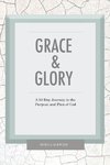 Grace & Glory