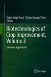 Biotechnologies of Crop Improvement, Volume 3