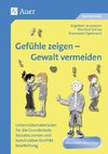 Gefühle zeigen - Gewalt vermeiden