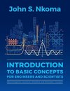 Introduction to Basic Concepts for Engineers and Scientists