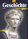 Geschichte plus 6. Schülerbuch. Neubearbeitung. Sachsen