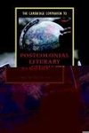 The Cambridge Companion to Postcolonial Literary Studies