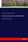 Life and Correspondence of Richard Whately