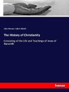 The History of Christianity