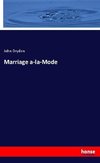 Marriage a-la-Mode