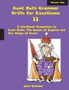 Aunt Ruth Grammar Drills for Excellence II Answer Key