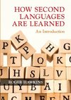 How Second Languages are Learned