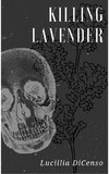 Killing Lavender