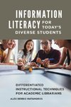 Information Literacy for Today's Diverse Students