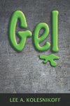 Gel