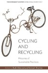 Cycling and Recycling