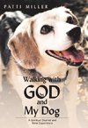 Walking with God and My Dog