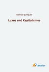 Luxus und Kapitalismus