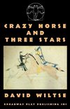 Crazy Horse And Three Stars