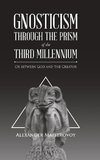 Gnosticism Through the Prism of the Third Millennium