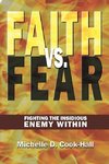 Faith Vs. Fear