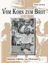 Vom Korn zum Brot