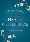 Little Book of Holy Gratitude