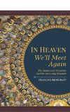 In Heaven We'll Meet Again