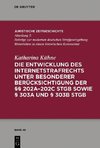 Die Entwicklung des Internetstrafrechts