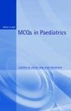 Gupta, J: MCQs in Paediatrics, 2Ed