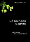 Le Soir des Esprits