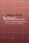 Technical Approaches to Radio Communications