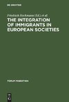 The Integration of Immigrants in European Societies