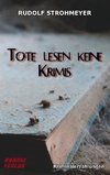 Tote lesen keine Krimis