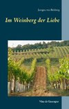 Im Weinberg der Liebe