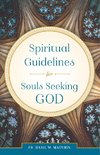 Spiritual Guidelines