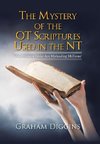 The Mystery of the Ot Scriptures Used in the Nt