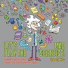 Let's Play the Mad Scientist! | Science Projects for Kids | Children's Science Experiment Books