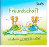 Oups Minibuch - Freundschaft ist etwas WUNDER-volles